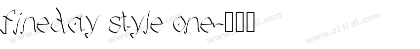 fineday style one字体转换